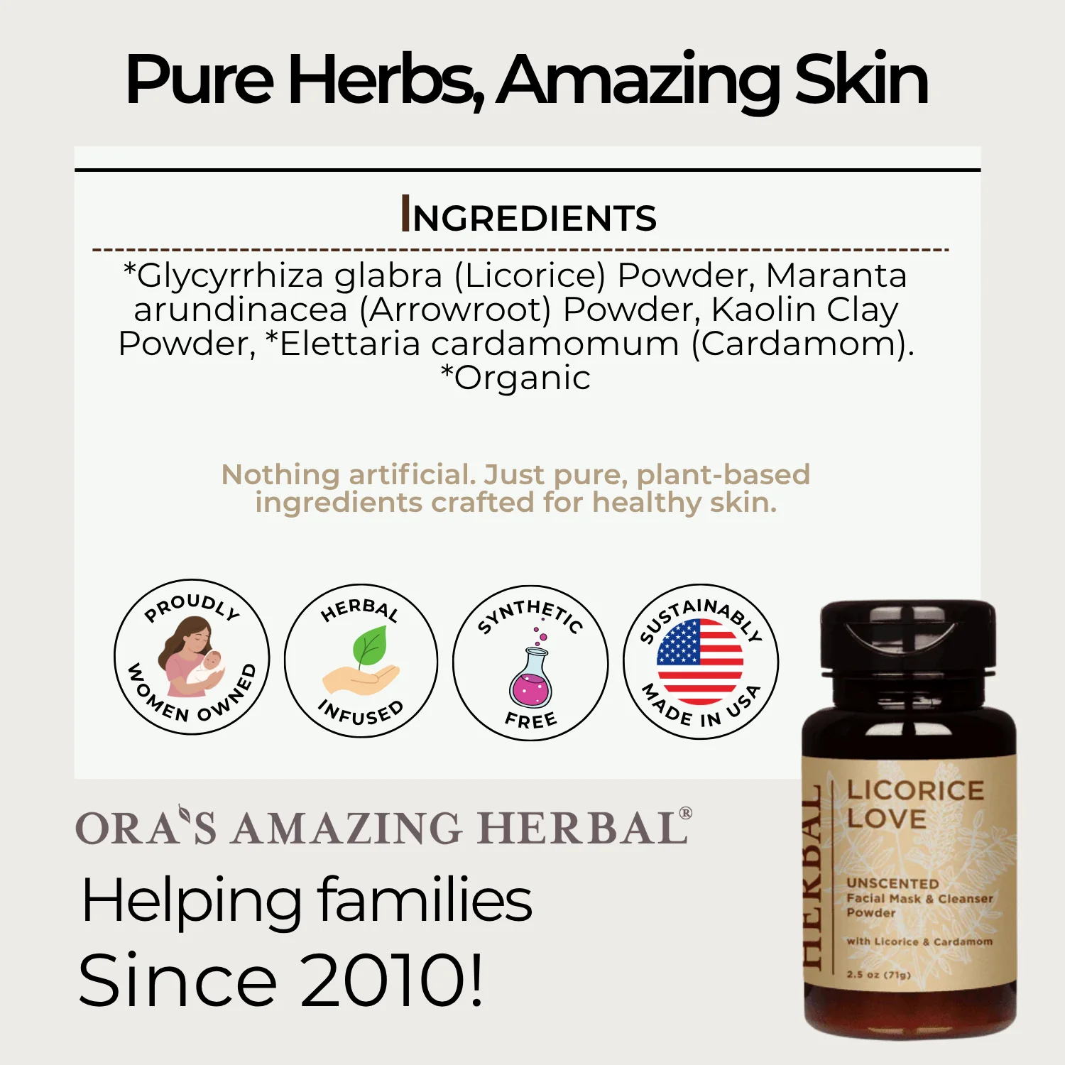Ora's Amazing Herbal Licorice Love, Skin Soothing Facial Cleansing Powder - Image 5